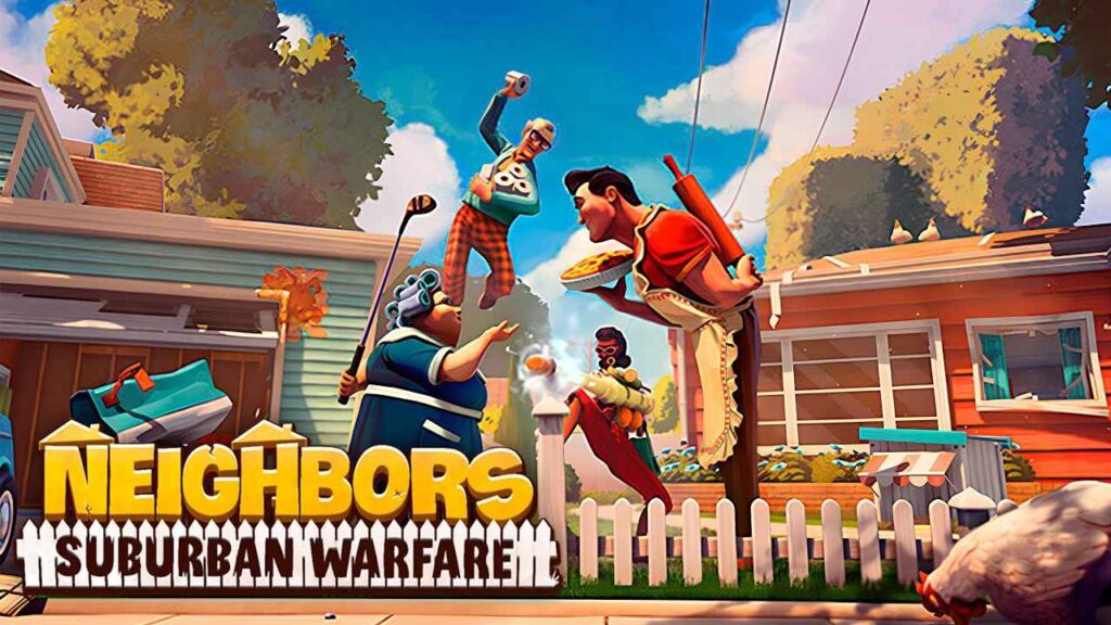 Neighbors Suburban Warfare Download